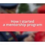 How I started a mentorship program