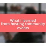 What I learned from hosting community events